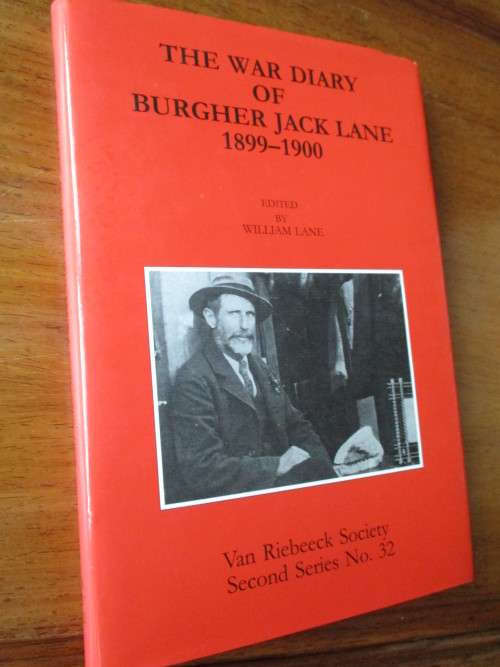 THE WAR DIARY OF BURGHER JACK LANE 1899-1900  William Lane VRS