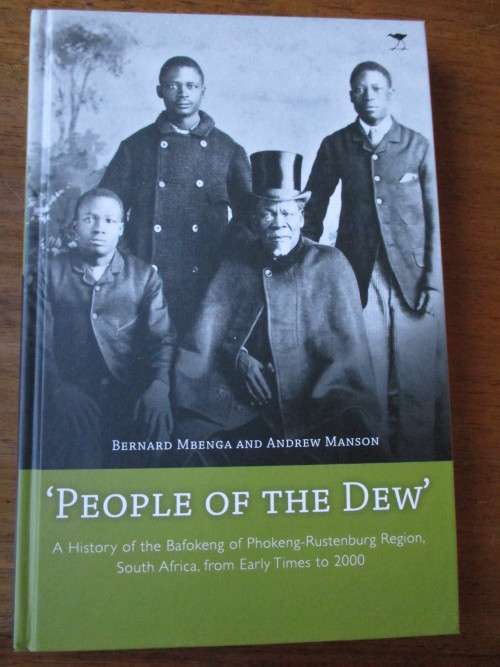 `PEOPLE OF THE DEW`  Bernard Mbenga and Andrew Manson