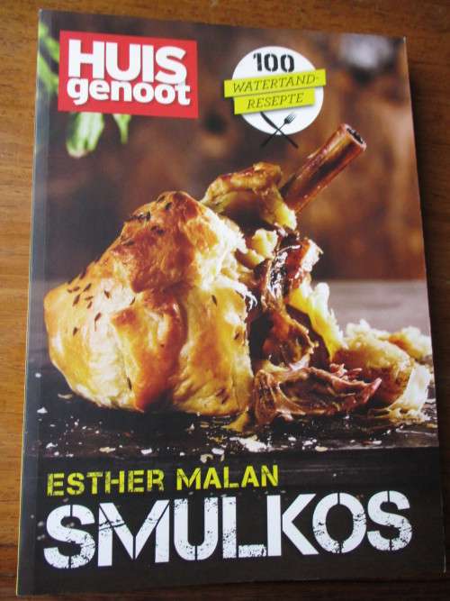 SMULKOS  ESTHER MALAN  Huisgenoot 100 Watertand-resepte