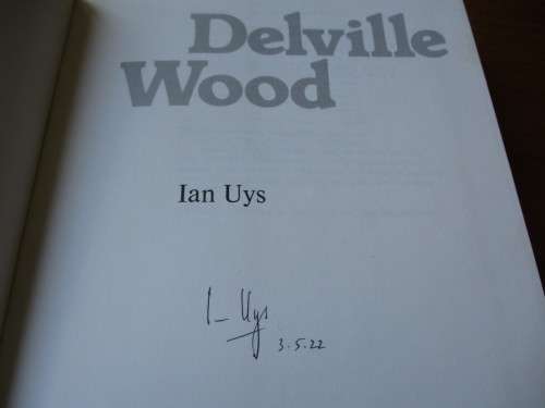 SIGNED. Deville Wood Ian Uys