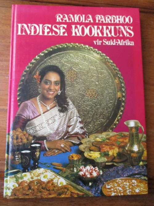 INDIESE KOOKKUNS vir Suid-Afrika  RAMOLA PARBHOO