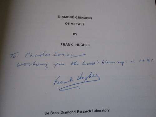 SIGNED.  Diamond Grinding of Metals  Frank Hughes