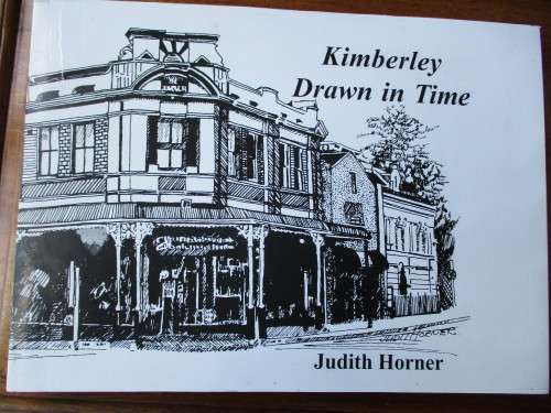 Kimberley Drawn in Time  Judith Horner