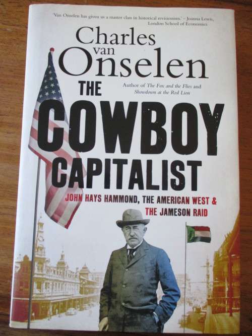 THE COWBOY CAPITALIST Charles van Onselen