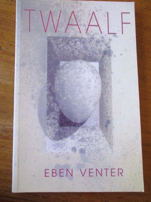 TWAALF EBEN VENTER