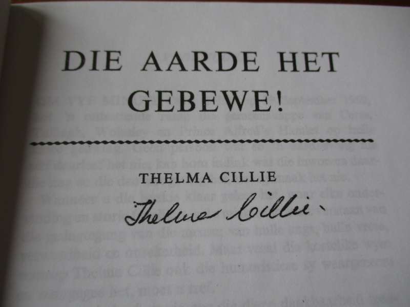 GETEKEN. DIE AARDE HET GEBEWE Thelma Cillie