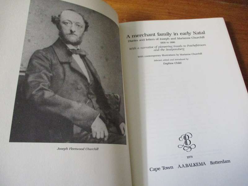 Diaries and letters of Joseph & Marianne Churchill 1850-1880 A merchant family in early Natal