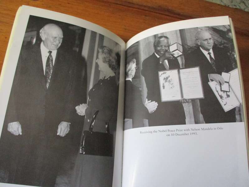 SIGNED. FW DE KLERK THE AUTOBIOGRAPHY  THE LAST TREK A NEW BEGINNING