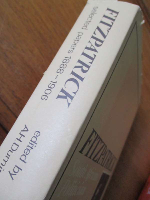 FITZPATRICK South African Politician selected papers 1888-1906 edited by A.H. Duminy and W.R. Guest