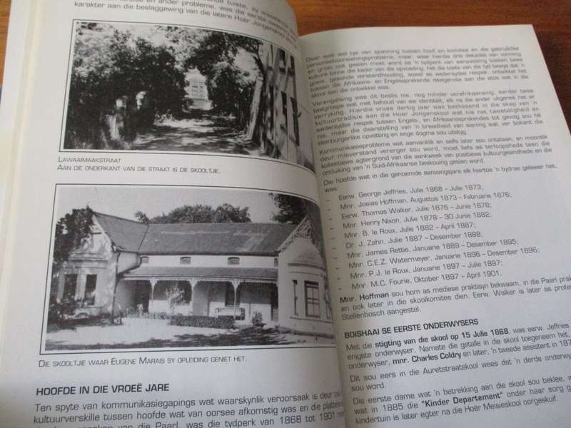 IN DIE PAARL GROEI `N BOOM  Tom Engela  Hoër Jongenskool Paarl 1868-1989