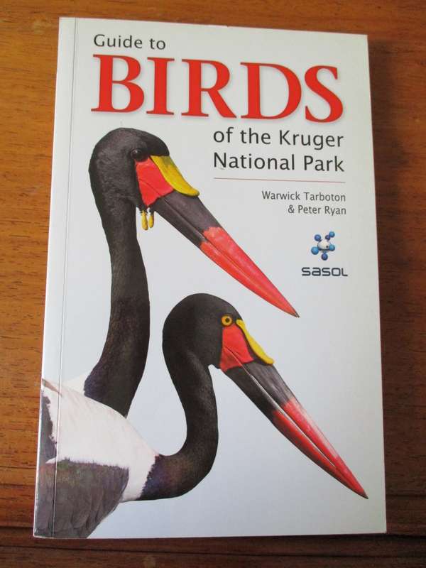 Guide to BIRDS of the Kruger National Park  Warwick Tarboton & Peter Ryan