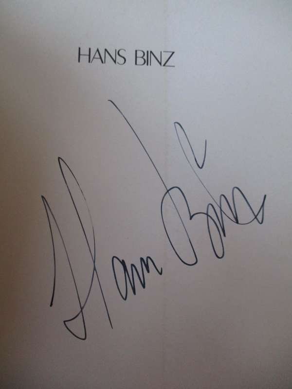 Signed. Hans Binz