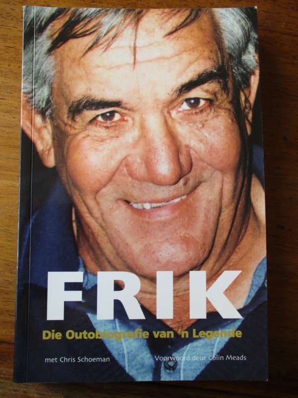 FRIK Die outobiografie van `n legende  met Chris Schoeman