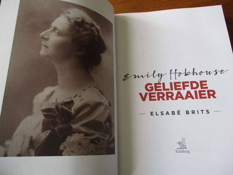 Emily Hobhouse Geliefde Verraaier  Elsabe Brits