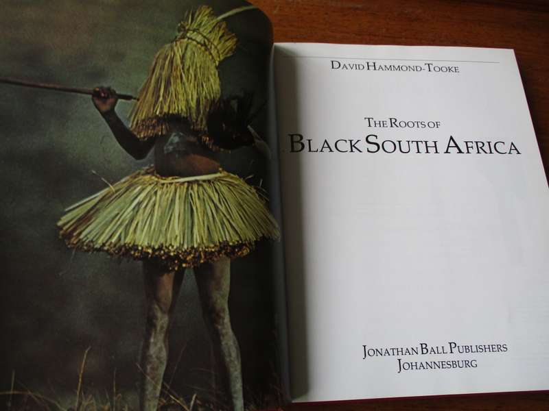 The Roots of Black South Africa  David Hammond-Tooke