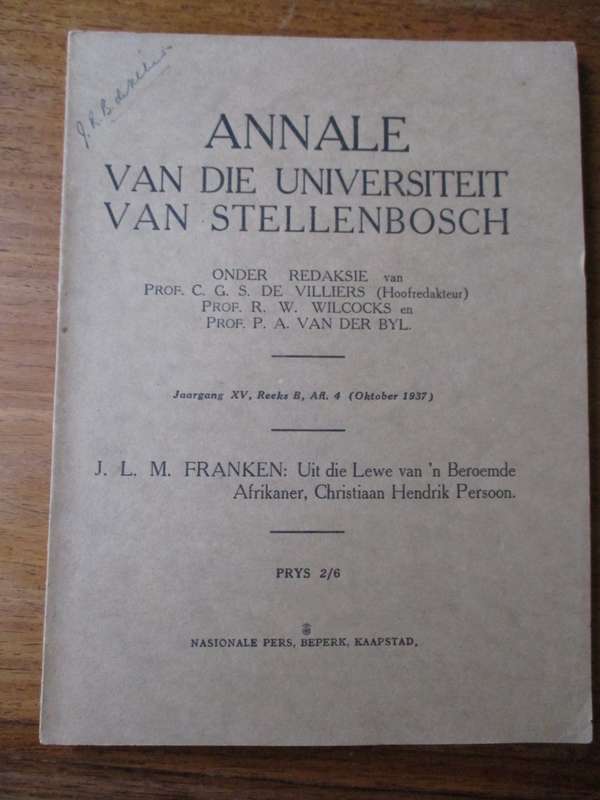 Annale van die Universiteit van Stellenbosch  J.L.M. Franken Jaargang XV, Reeks B (Oktober 1937)