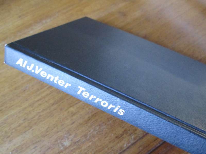 TERRORIS - `n Ooggetuie Verslag. Deur AJ Venter