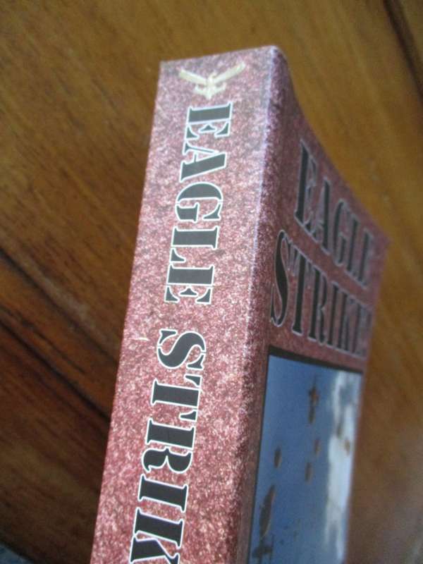 SIGNED. EAGLE STRIKE  Col. Jan Breytenbach