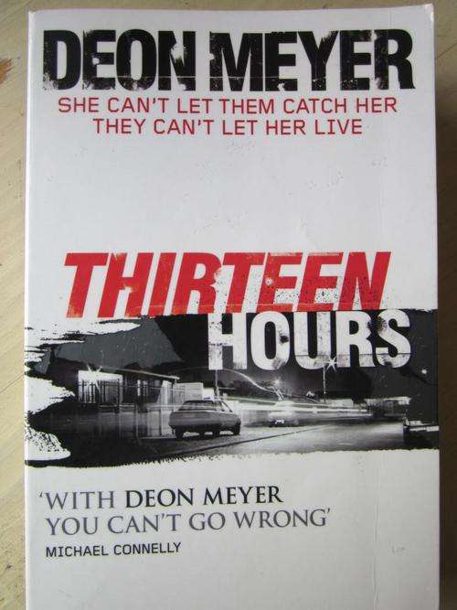 DEON MEYER - THIRTEEN HOURS