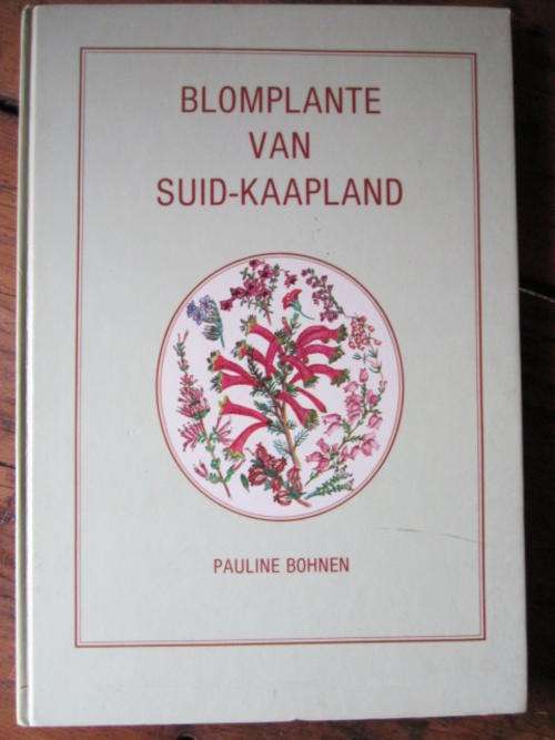 BLOMPLANTE VAN SUID-KAAPLAND. Pauline Bohnen