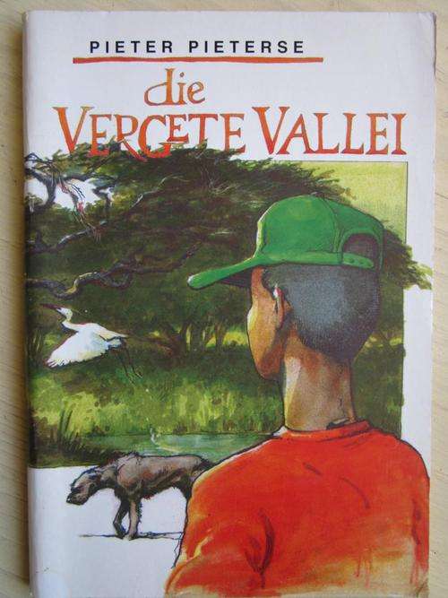 Pieter Pieterse. Die Vergete Vallei
