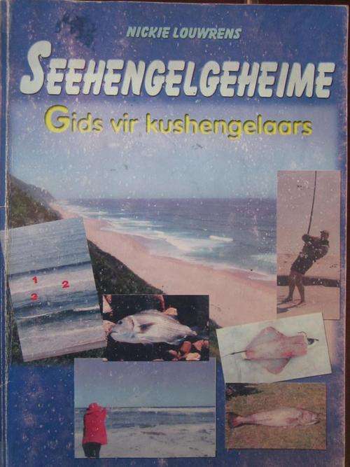 SEEHENGELGEHEIME. Nickie Lourens. Gids vir Kushengelaars