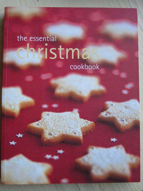 The Essential CHRISTMAS Cookbook