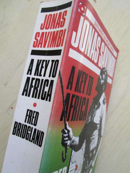 JONAS SAVIMBI. A Key to Africa. By Fred Bridgland