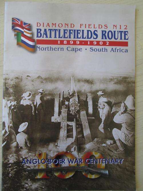 ANGLO-BOER WAR CENTENARY. Diamond Fields N12. BATTLEFIELDS ROUTE 1899-1902. Northern Cape