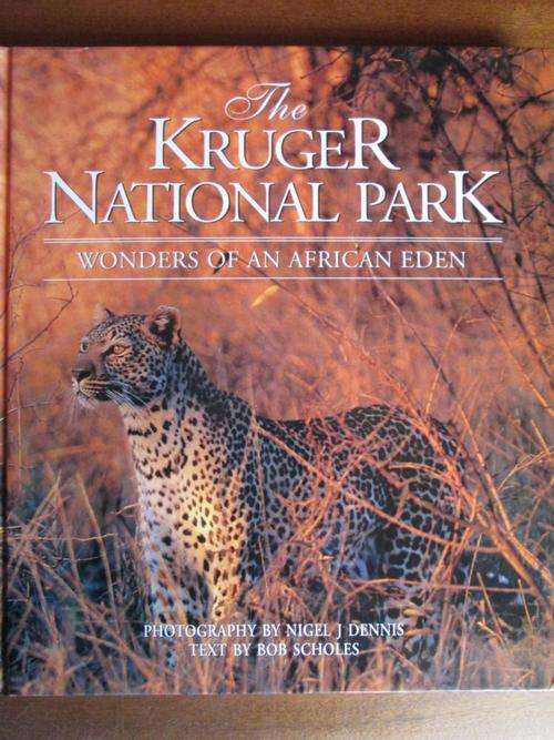 THE KRUGER NATIONAL PARK. Wonders of an African Eden