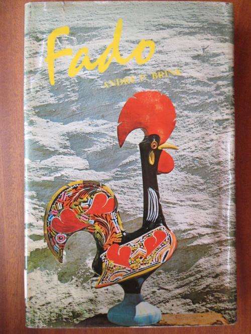 Andre P Brink. FADO. 'n Reis deur Noord-Portugal