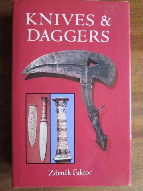 KNIVES & DAGGERS. Zdenek Faktor