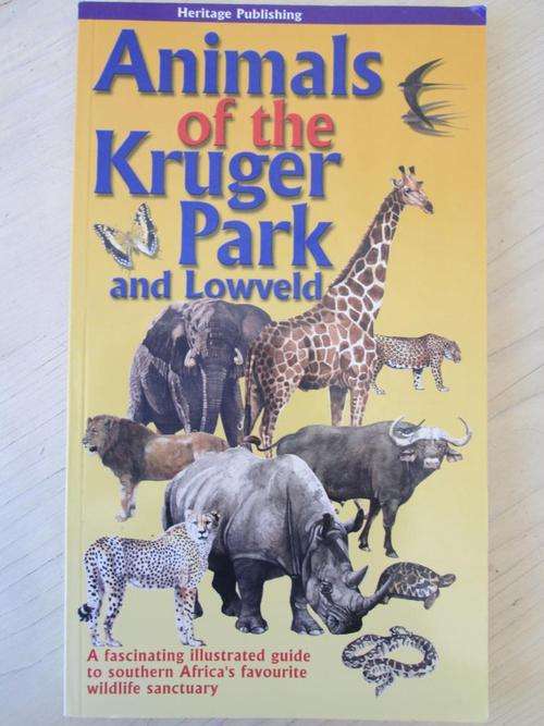 ANIMALS OF THE KRUGER PARK AND LOWVELD