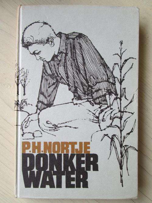 P.H. Nortje - DONKERWATER