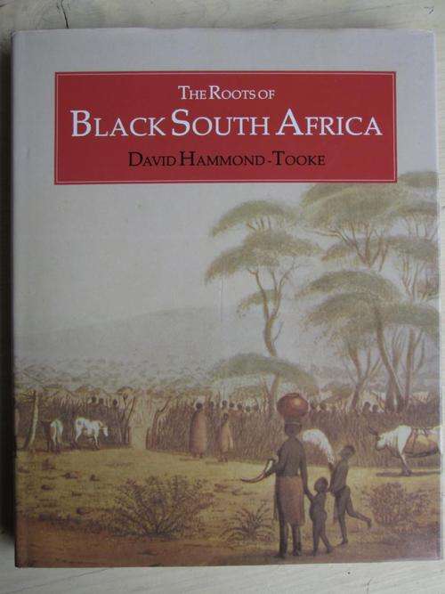 The Roots of Black South Africa