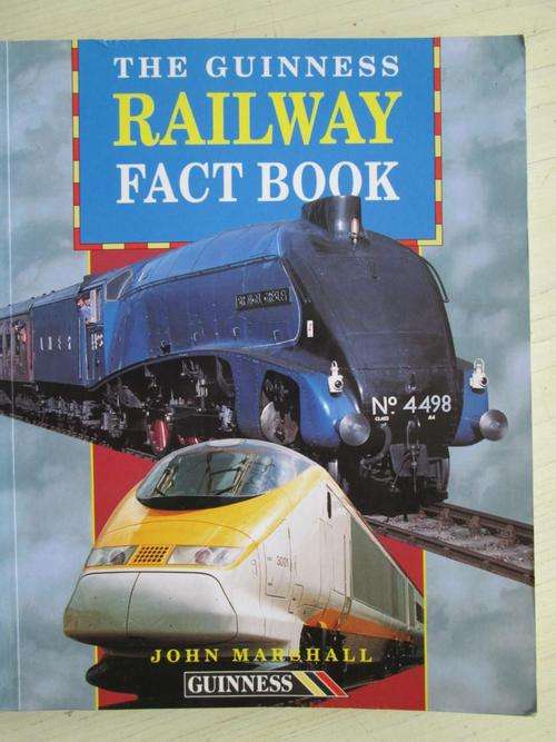 The Guinness Railway Fact Book