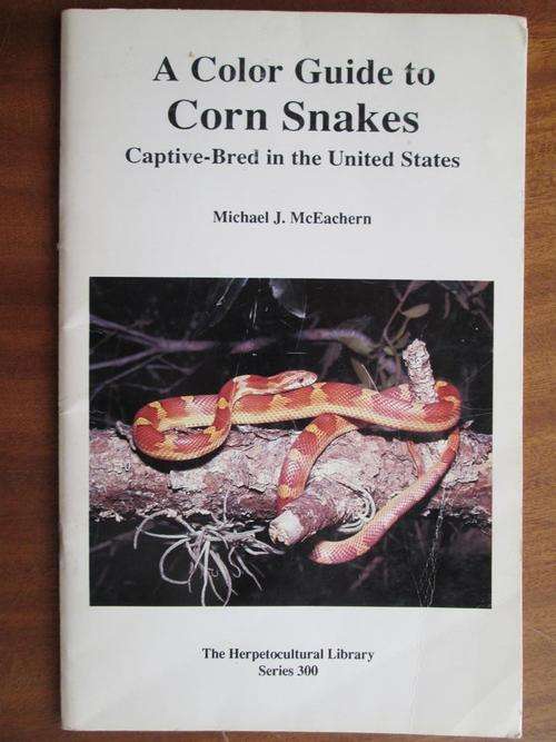 A Color Guide to CORN SNAKES