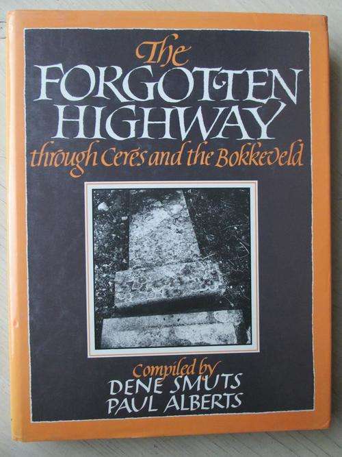 TRE FORGOTTEN HIGHWAY through Ceres and the Bokkeveld