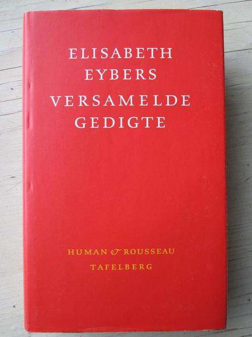 Elisabeth Eybers - Versamelde Gedigte