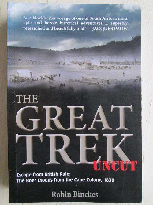 THE GREAT TREK - Uncut. By Robin Binckes