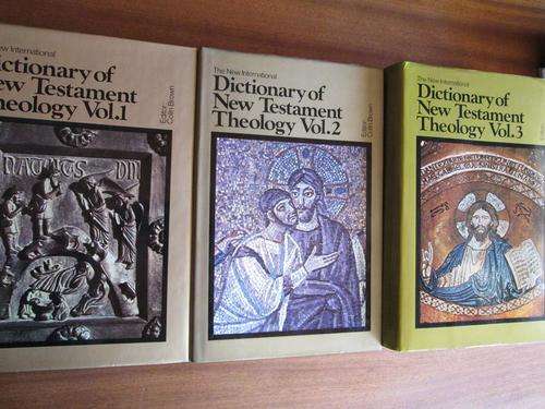 DICTIONARY OF NEW TESTAMENT THEOLOGY. 3 Volume Set