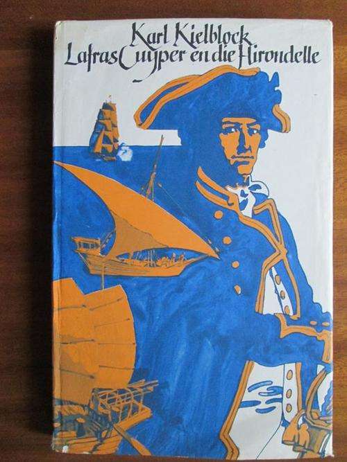 KARL KIELBLOCK. Lafras Cuyper en die Hirondelle