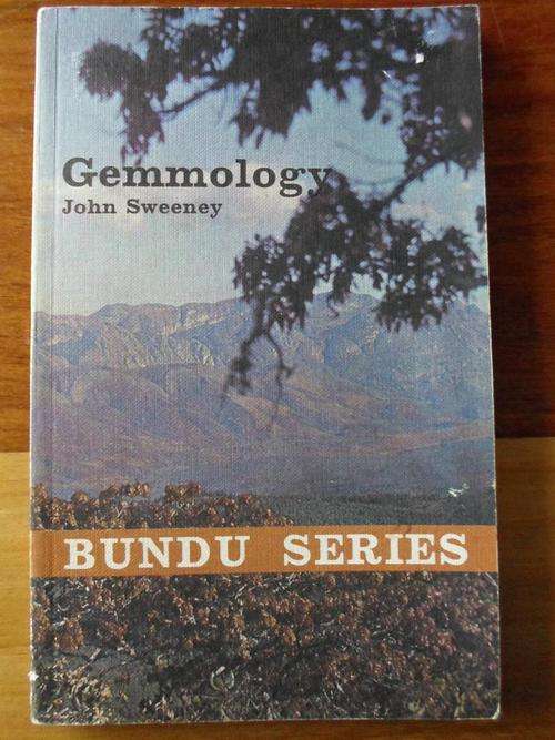 Bundu Series. GEMMOLOGY. John Sweeny