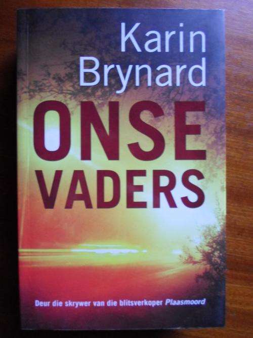 Karin Brynard. ONSE VADERS