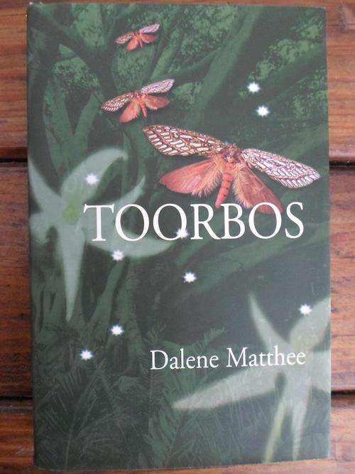 Dalene Matthee - TOORBOS