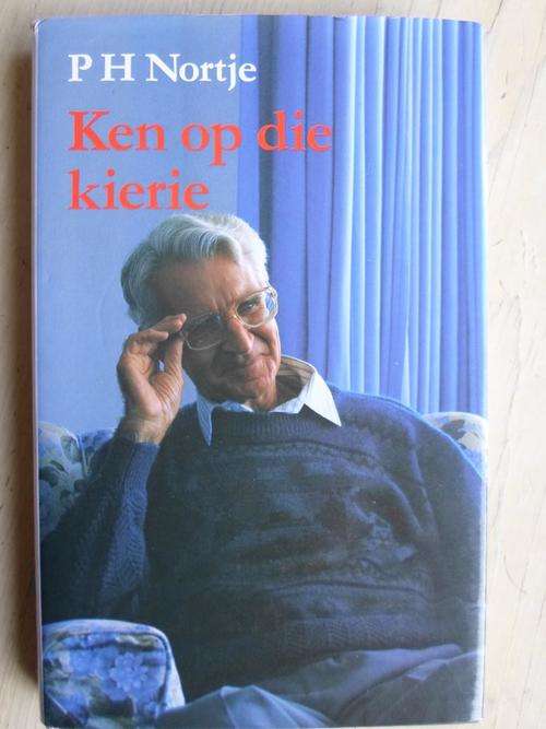 P.H. NORTJE - Ken op die Kierie