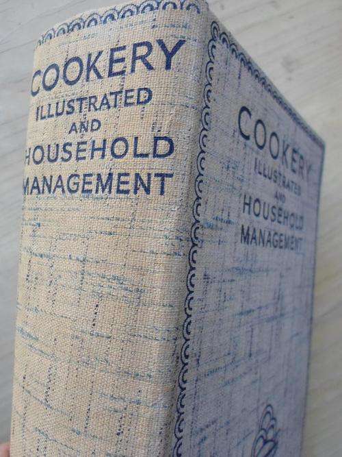 Elizabeth Craig. COOKERY Illustrated and Household Management