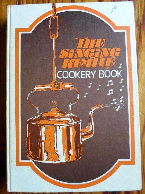 THE SINGING KETTLE Cookery Book