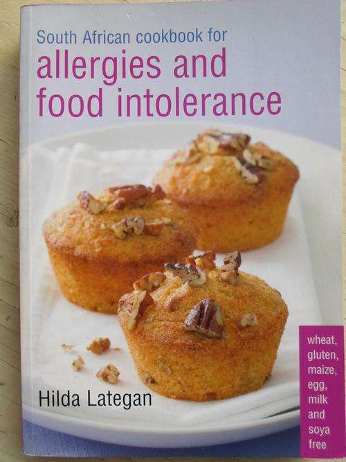 South African Cookbook for Allergies and Food Intolerance. Hilda Lategan