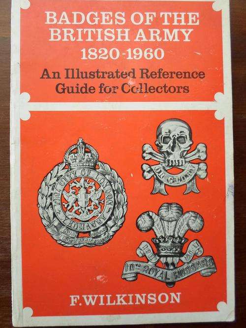BADGES OF THE BRITISH ARMY 1820-1960
